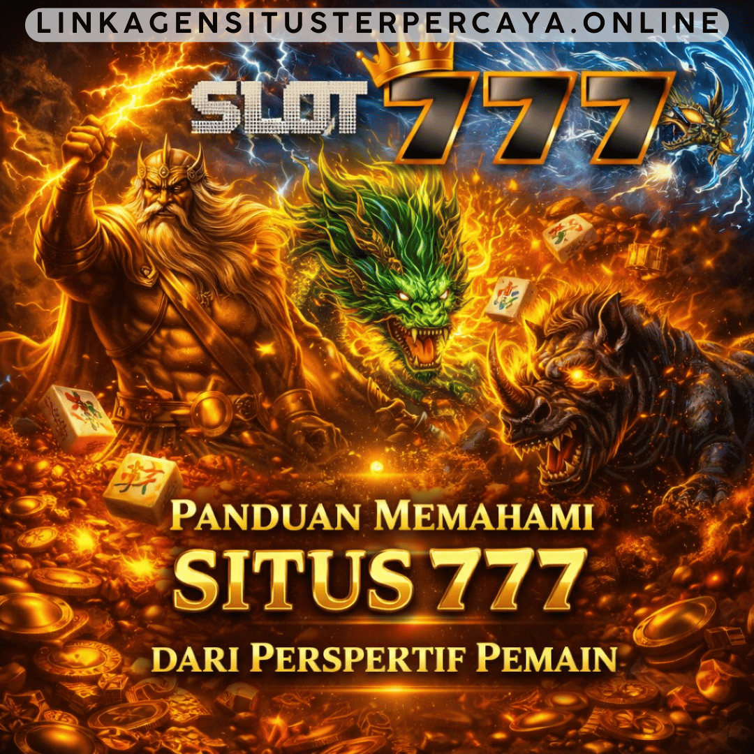 panduan memahami situs 777