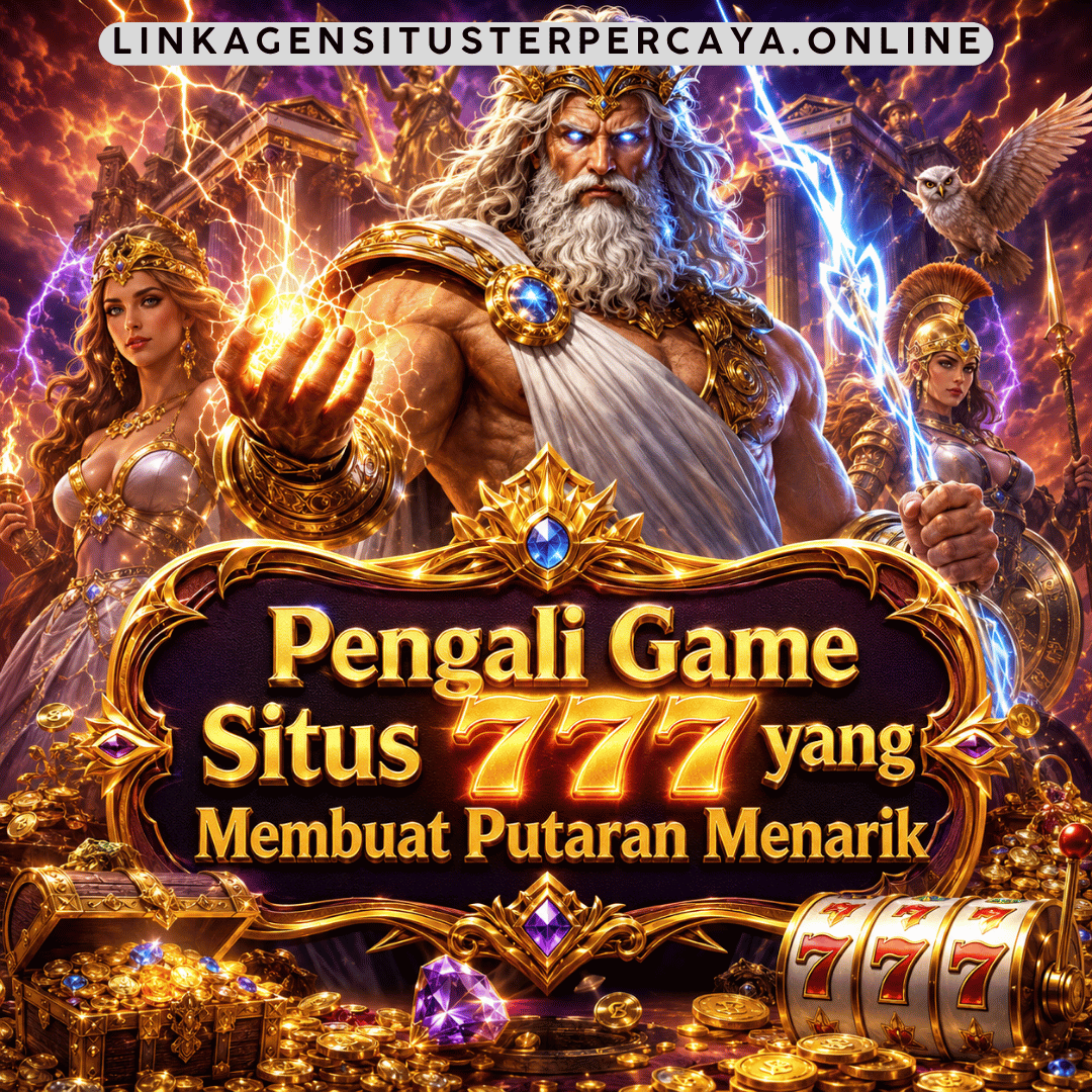 Pengali Game Situs 777 yang Membuat Putaran Menarik